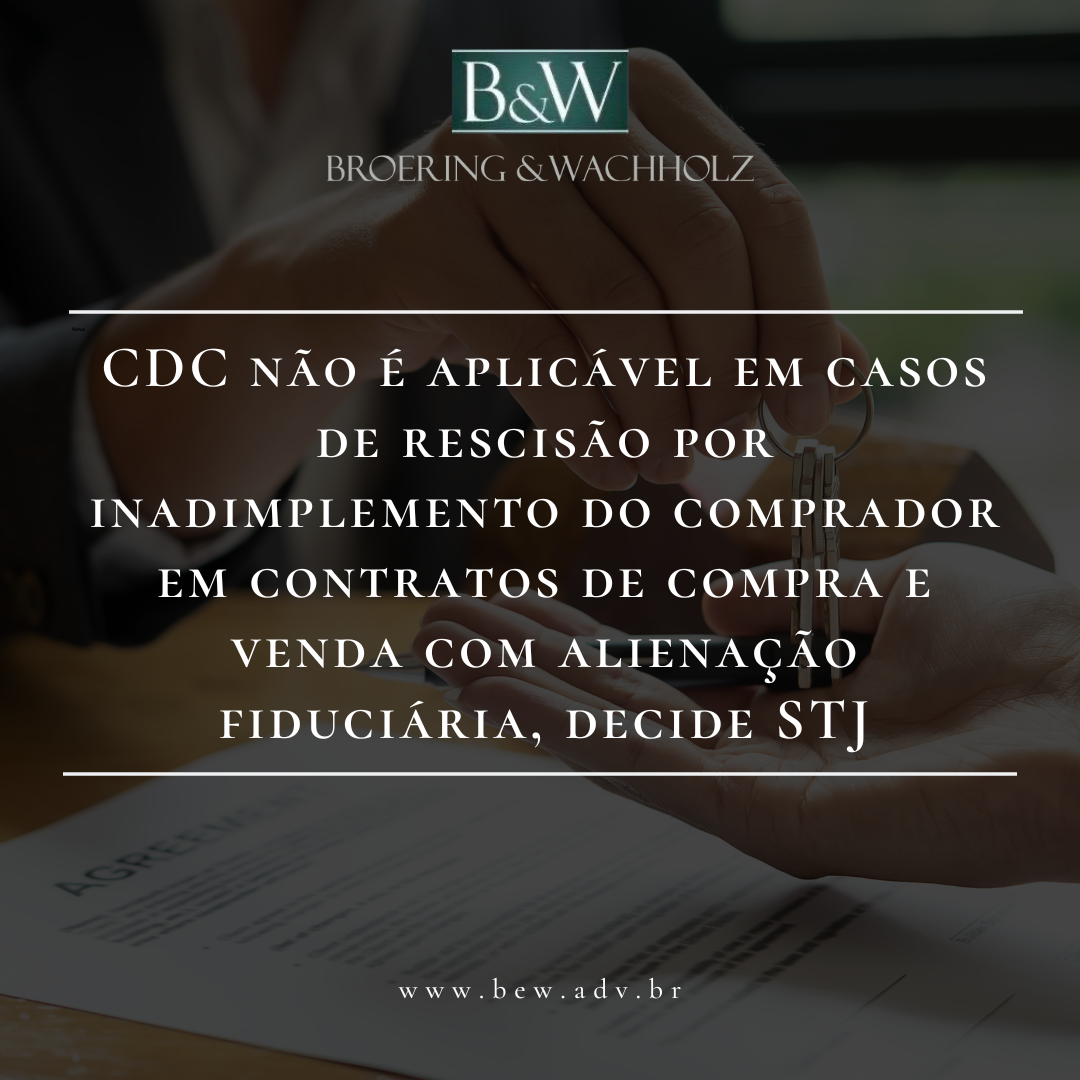 CDC não é aplicável em casos de rescisão por inadimplemento em contratos de compra e venda com alienação fiduciária
