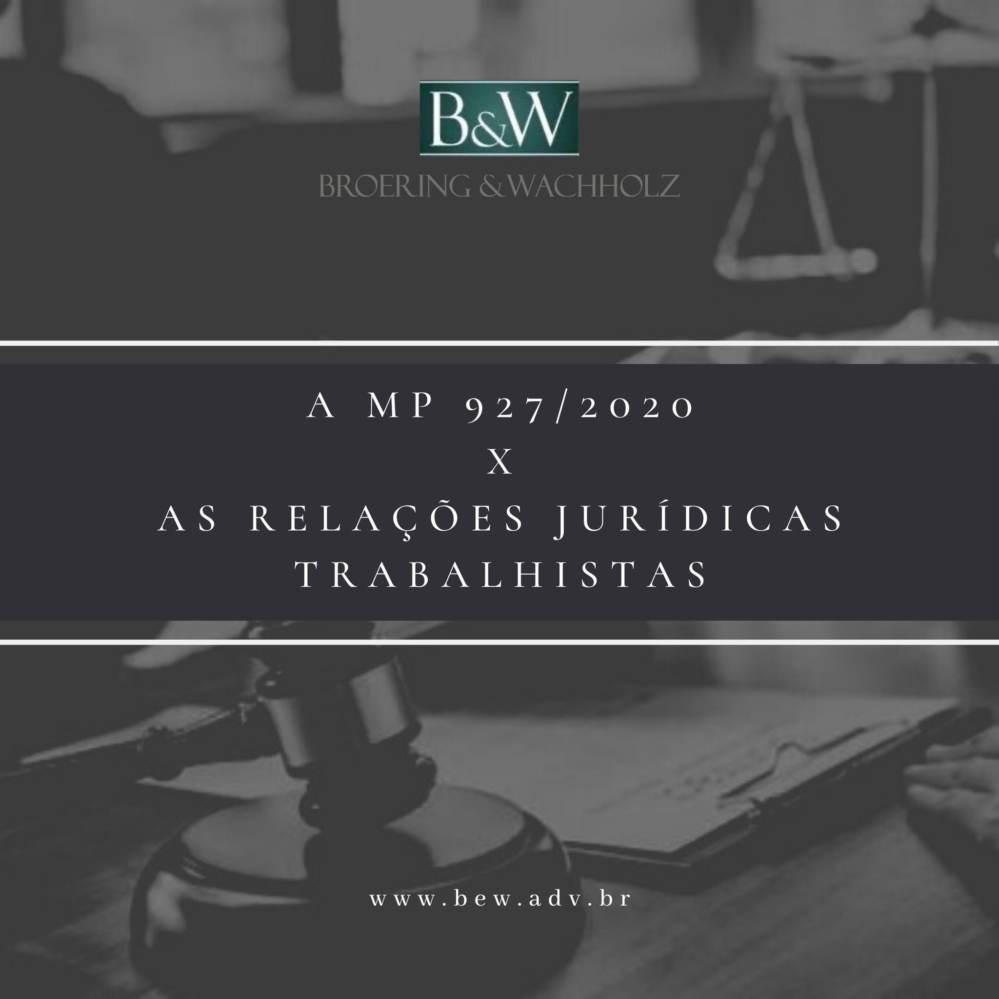 MP 927/2020  X  As relações jurídicas trabalhistas